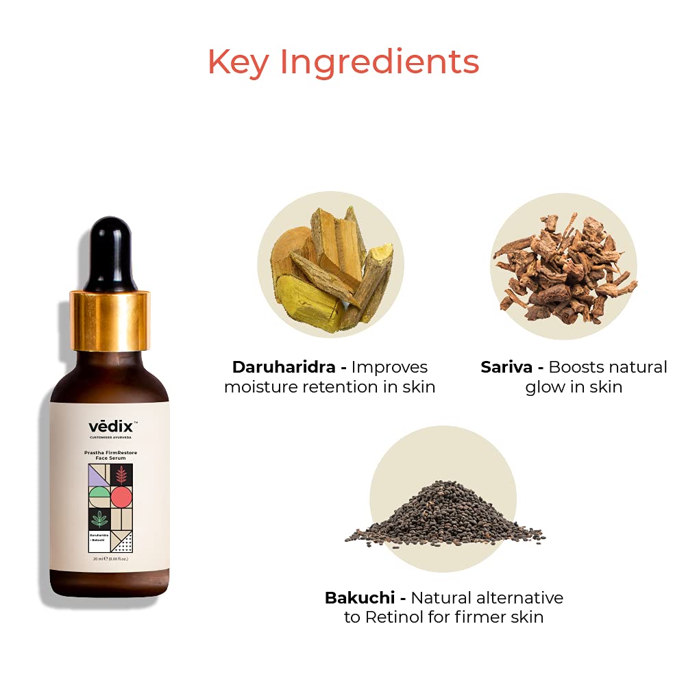 Vedix Face Serum, Customised Ayurvedic Prastha FirmRestore Face Serum, Anti Aging Serum With Bakuchi + Daruharidra + Sariva for Ageing Skin - 20 ml