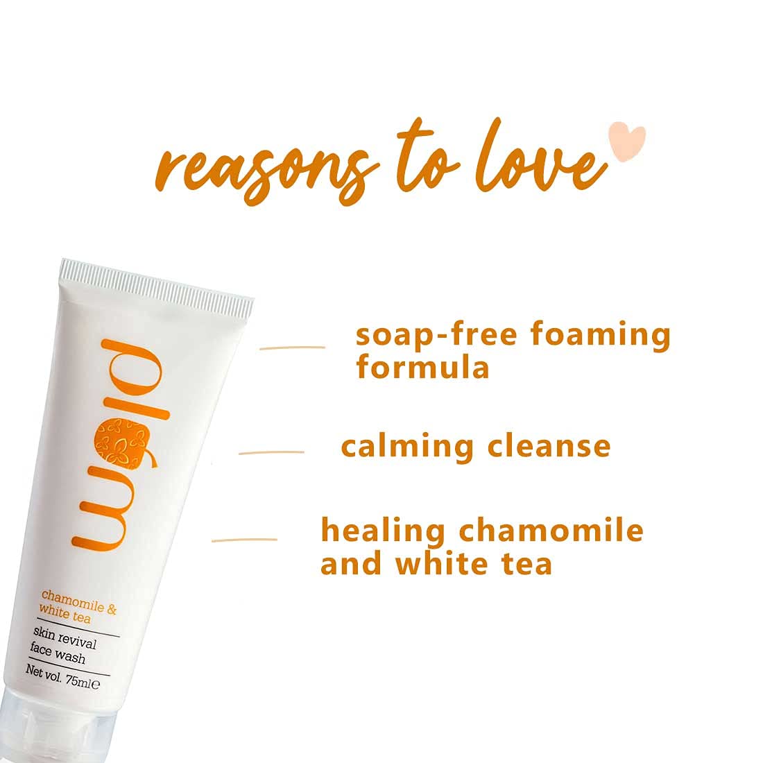 Plum Chamomile & White Tea Revival Face Wash | Mild Cleansing for Instant Glow | For Normal, Combination Skin | 100% Vegan, Cruelty Free | 75ml