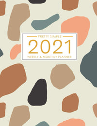 2021 Planner Weekly and Monthly: January to December 2021 Planner Calendar for Women: Abstract Cover