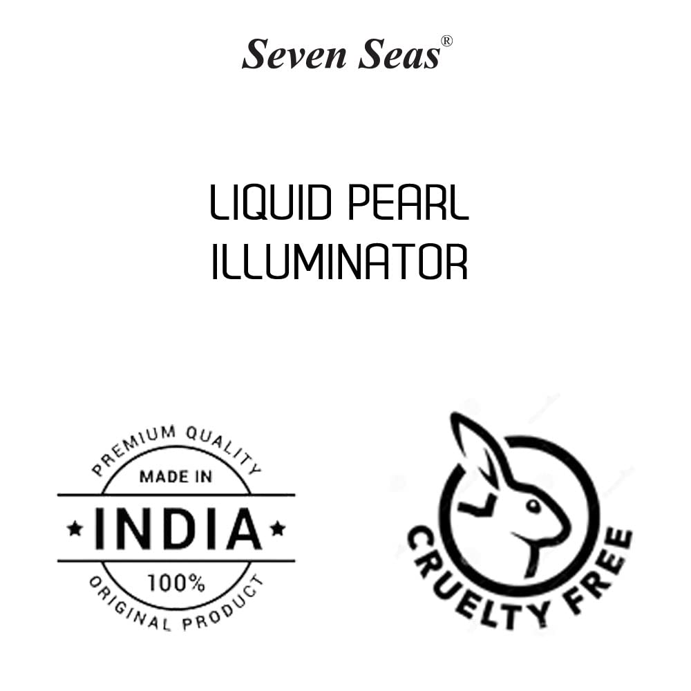 Seven Seas Liquid Pearl Liquid Highlighter For Face makeup | illuminating Liquid Highlighter with Dewy finish (Manhattan)