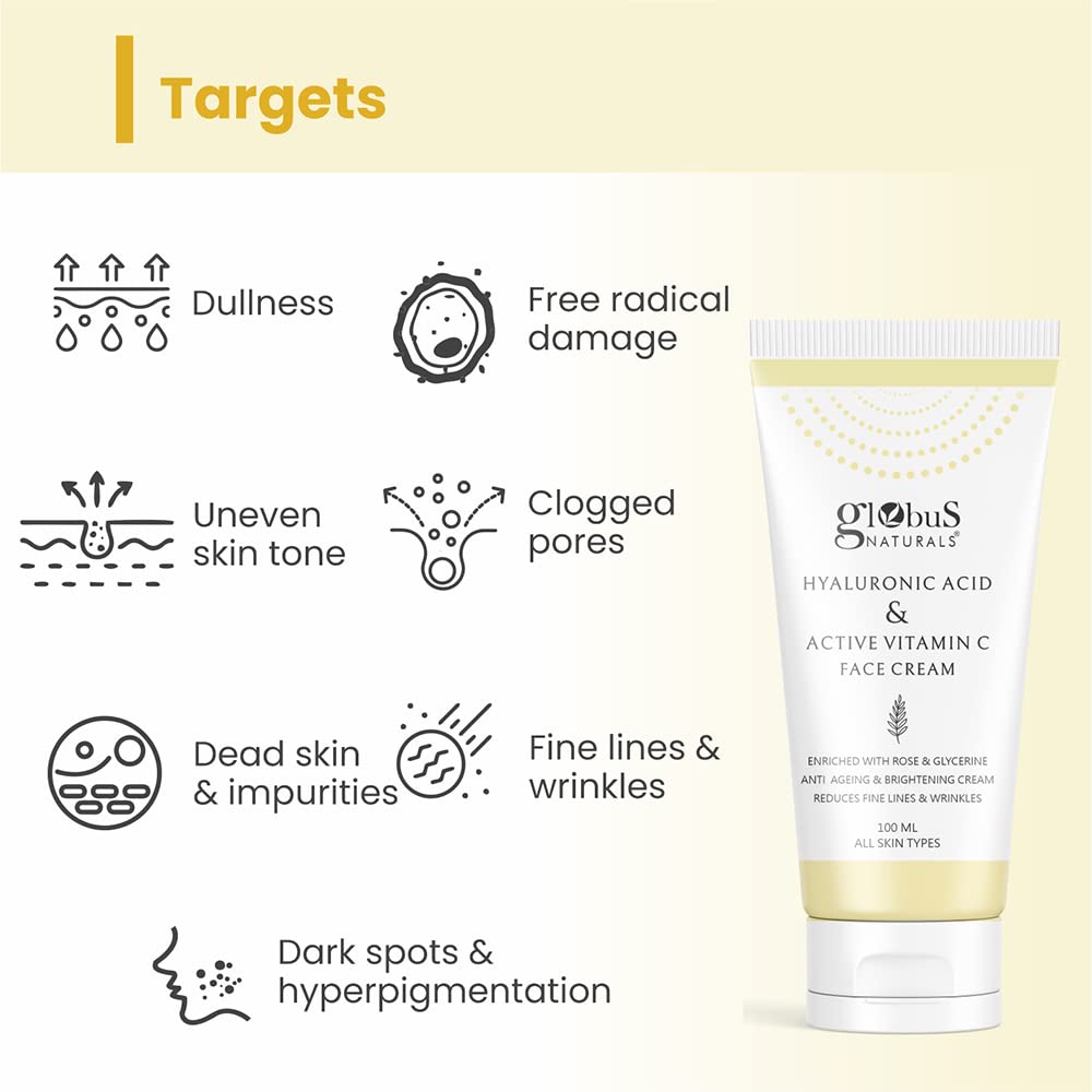 Globus Naturals Hyaluronic Acid & Vitamin C Anti Ageing Face Cream, Enriched with Rose & Glycerine, Skin Lightening & Brightening Formula, 100 ml, Pack Of 2