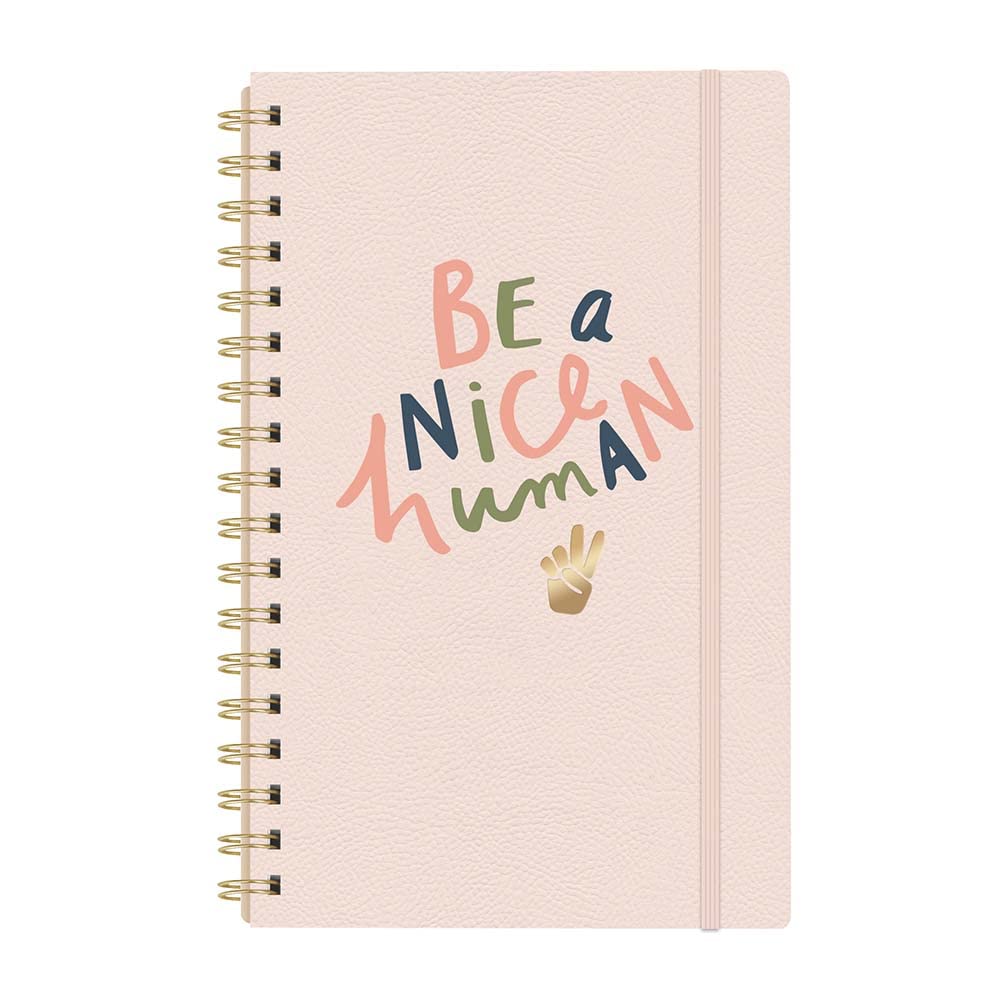 Fringe Studio "BE A NICE HUMAN SIGNATURE SPIRAL JOURNAL, Flexible Vegan Leather Flexible Cover, Exposed Twin-Ring Spiral Binding, Elastic Closure, 6? x 9.5?, 160 lined pages (896070)