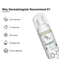 Fixderma 2% Salicylic Acid Mandefix Foaming Cleanser for Men & Women | Nondrying Cleanser, Exfoliator, Reduces Skin Ageing | Salicylic Acid Face Wash for Sensitive and Acne Prone Skin - 50ml