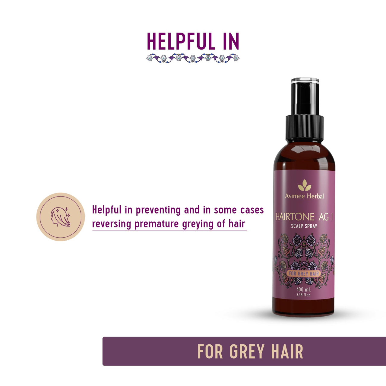 Avimee Herbal Hairtone AG1 Scalp Spray for Grey Hair | With Indigo, Henna, Beet Root and Hibiscus Extracts | Daily Nutrition For Your Hair | 100 ML