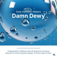 Numour Damn Dewy Face Moisturiser | 7% Hyaluronic Acid | Deep Hydration, Barrier Repair | Blue LED Massager for Enhanced Absorption | 30g | All Skin Types