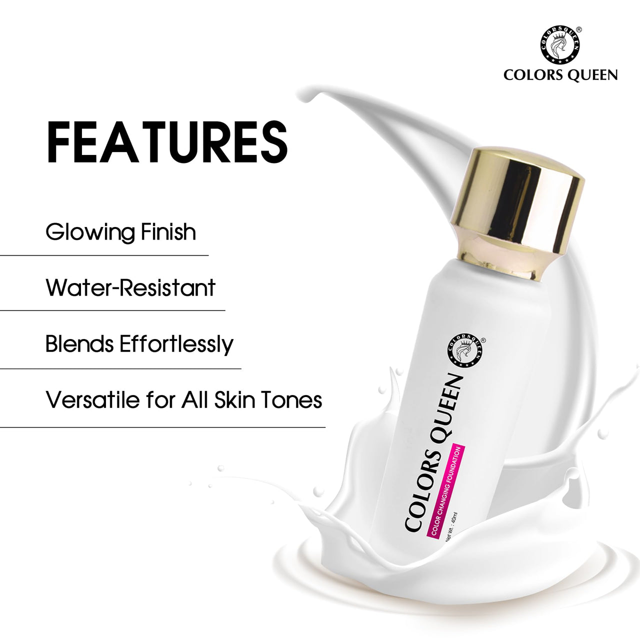 COLORS QUEEN Color Changing Foundation - 40Ml | Flawless Color Changing Foundation With Satin Finish, Makeup Base, Long Lasting Waterproof Liquid Foundation For Face Makeup, Medium, All