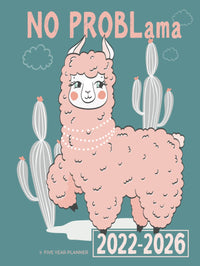 2022-2026 Five Year Monthly Planner | No Problama Lama: 60 Month Calendar, Agenda (US Federal Holidays, Moon Phases, Vision Board - 5 Years)