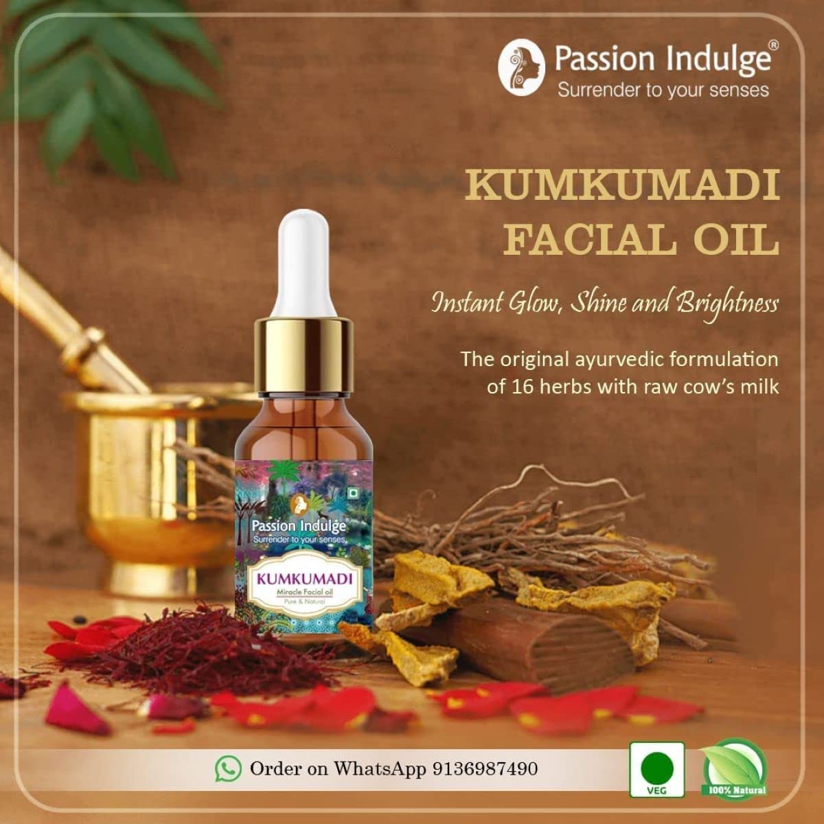 Passion Indulge Offers Buy Kumkumadi Facial Oil and Get Passion Eye Serum Free Worth Rs 480 Combo Pack For Glowing, Shine & Bright Skin