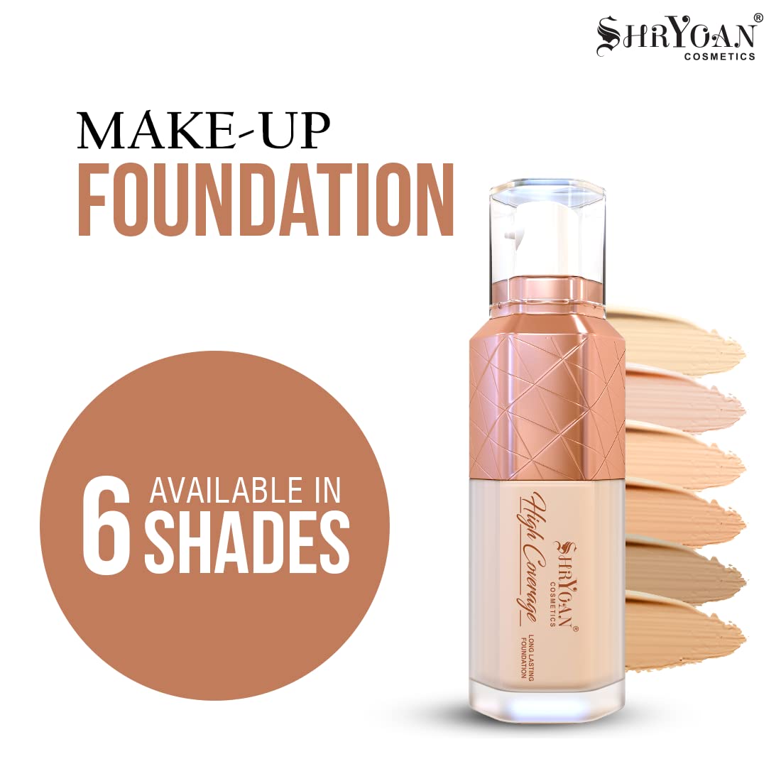 Shryoan High Coverage Foundation| Matte & Natural Finish Liquid Foundation and Long Lasting with Easy Blendable, Suitable for All Skin Types (50gm) (Shade 01)