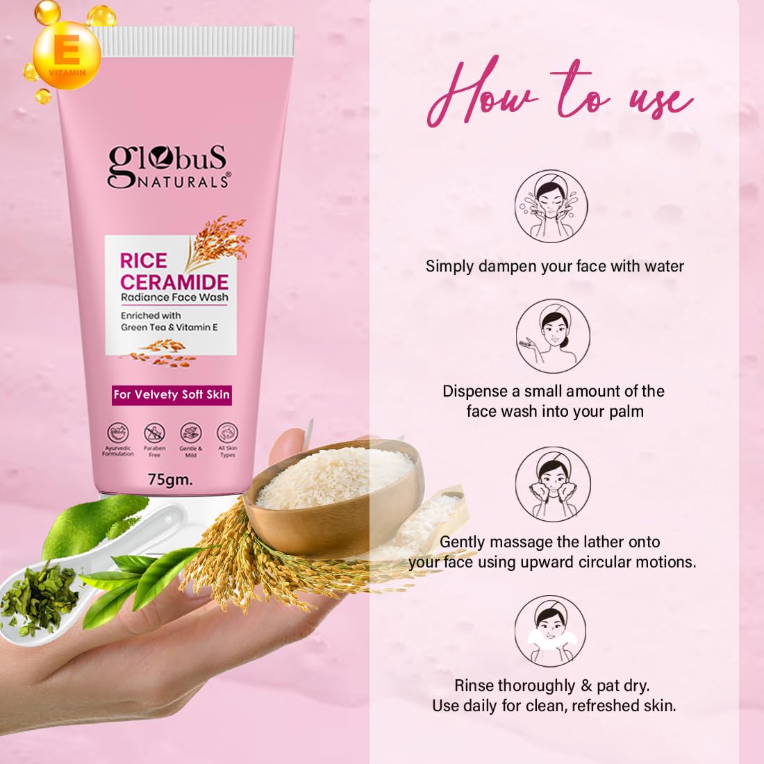 Globus Naturals Rice Ceramide Korean Velvety Skin Face Wash | Improves skin barrier| Ayurvedic Preparation| Paraben Free, Gentle & Mild| Suitable For All Skin Types, 75 gm