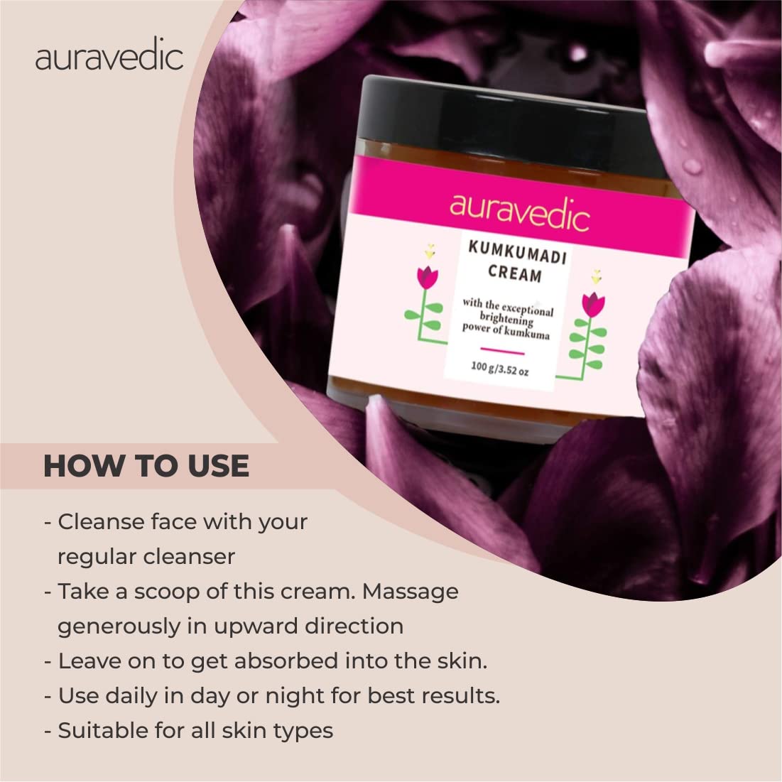 Auravedic Kumkumadi Face Cream For Glowing Skin With Kumkumadi Oil For Face 100g Pigmentation Cream Moisturizer For Dark Spots Detan Blemishes