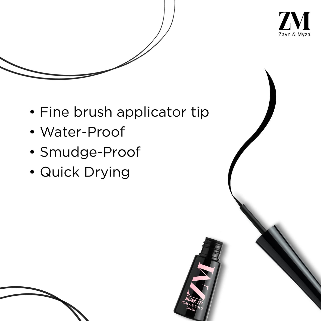 ZM Zayn & Myza Blink It! Liquid Eyeliner | Water-proof & Smudge-proof | Long lasting & Quick Dry | Intense Black Pigment, 3ml