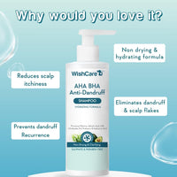 WishCare Hydrating AHA BHA Anti Dandruff Shampoo For Women & Men- Piroctone Olamine, Salicylic Acid, LHA, Climbazole, Pre+Probiotics & Hyaluronic Acid - Paraben & Sulphate Free Shampoo 250ml