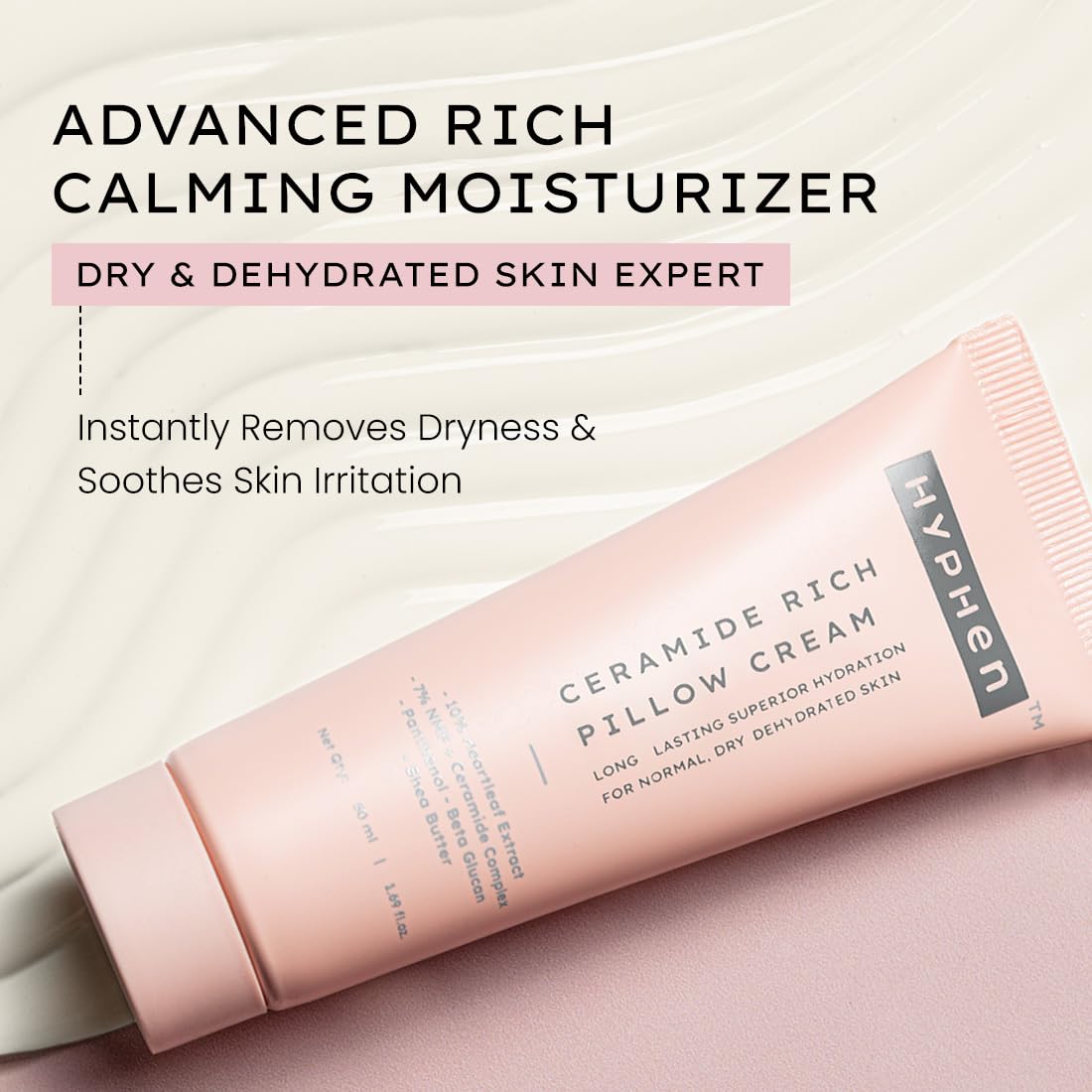 Hyphen 10% Heartleaf Extract & 7% Ceramides-NMF Face Cream Moisturizer | Rich Pillow Cream For Hydration, Deep Nourishment & Barrier Repair | For Dry Skin, Normal Skin & Sensitive Skin- 50ml