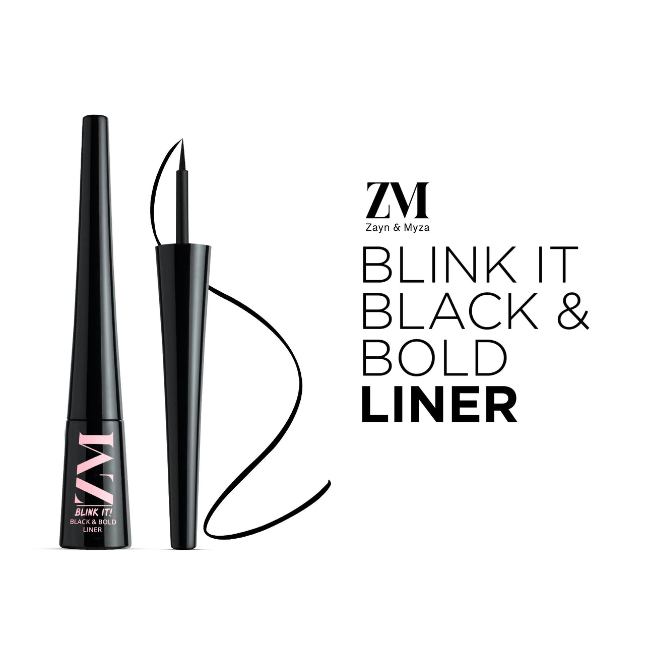 ZM Zayn & Myza Blink It! Liquid Eyeliner | Water-proof & Smudge-proof | Long lasting & Quick Dry | Intense Black Pigment, 3ml