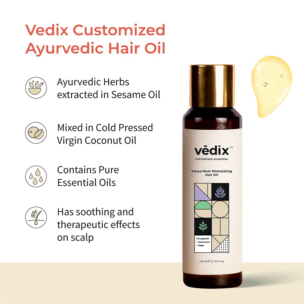 Vedix Vanya Root Stimulating Ayurvedic Hair Oil | Hair Growth Oil With Fenugreek + Sesamum + Sage - Customized Anti Hair Fall Control Oil - 100ml