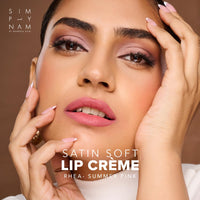 SIMPLYNAM Satin Soft Lip Crème – Summer Pink | 1 Swipe Full Coverage | Hydrating, Creamy Matte Finish | 16 Hour Stay | Transfer-Proof & Smudge-Proof | Infused with Peptides & Squalane | Vegan
