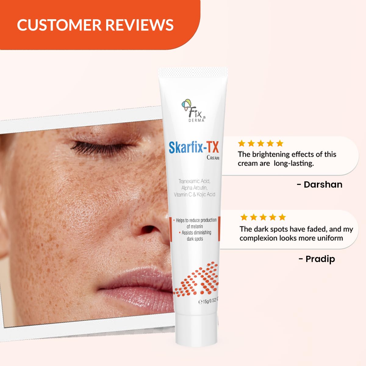 Fixderma Tranexamic Acid + 2% Kojic Acid + 1% Arbutin SKARFIX -TX Face Cream | Pigmentation Removal Cream | Kojic Acid Cream | Uneven Skin Tone - 15 gm (Pack of 1)