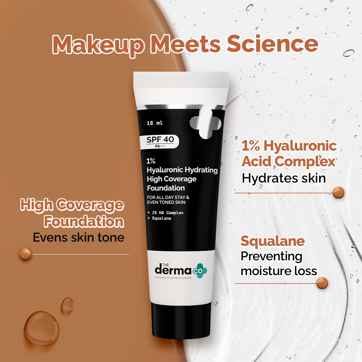 The Derma Co . 1% Hyaluronic Hydrating High Coverage Luminous Foundation Cream With Spf 40 Pa+++ For 12 Hour Long Stay Oil Control For All Skin Types & Even Skin 18Ml(07 Cinnamon,18Ml), 1 Count