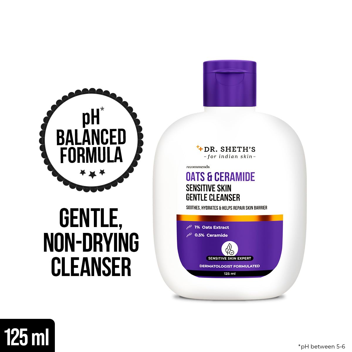 Dr. Sheth's Oats & Ceramide Sensitive Skin Gentle Cleanser | For Delicate Irritated Skin | pH Balanced, Daily Use Non-Drying Cleanser To Hydrate, Soothe & Restores Skin Barrier | Cleans Dirt, Oil & Make-Up | Free of Sulphates, Paraben, Dye & Fragrance | F