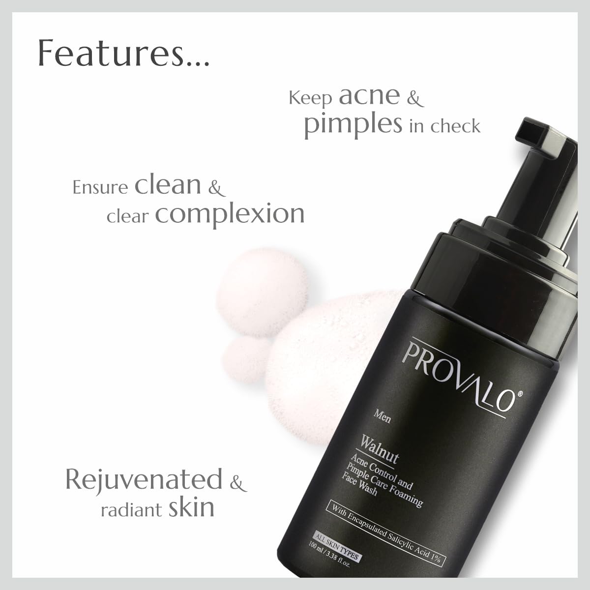 Provalo Men Walnut Foaming Face Wash For Acne And Pimples - 100ML | Skin Brightening and Glowing Skin With Walnut and Salicylic Acid (1%) | Face Wash For Men | For Oily, Acne Prone & Dry Skin
