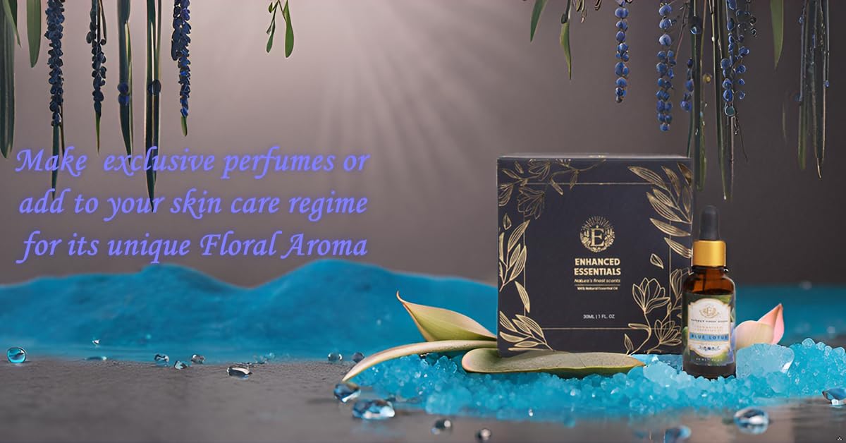 Luxurious Blue Lotus Essential Oil by Enhanced Essentials |Therapeutic Grade,Organic & Natural | Ultra Premium and Highly Concentrated Oil for Home, Diffusers, Skin, Aromatherapy, Bath, Massage,Humidifiers, Soap and Candle making| 30 ml