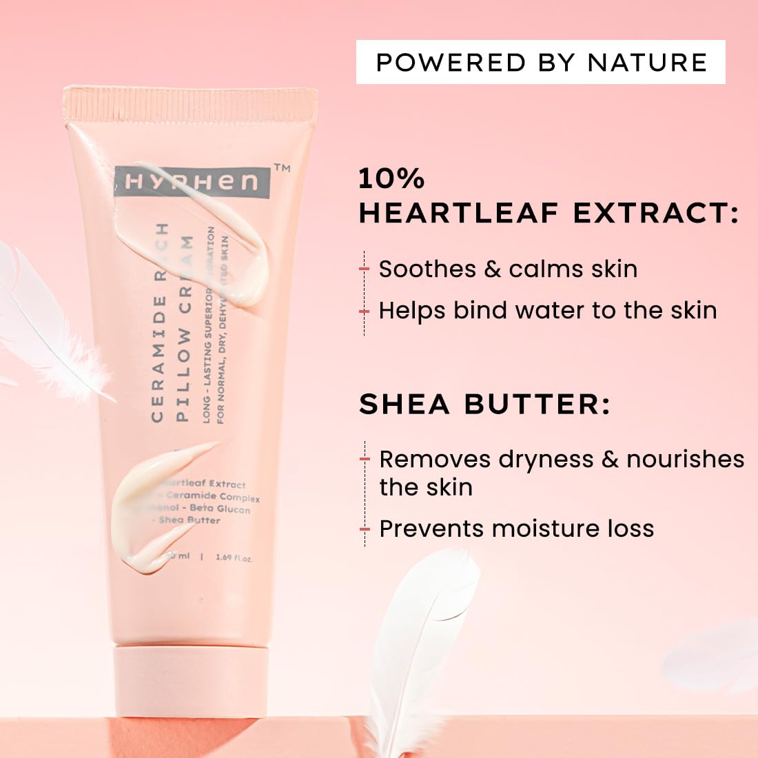 Hyphen 10% Heartleaf Extract & 7% Ceramides-NMF Face Cream Moisturizer | Rich Pillow Cream For Hydration, Deep Nourishment & Barrier Repair | For Dry Skin, Normal Skin & Sensitive Skin- 50ml