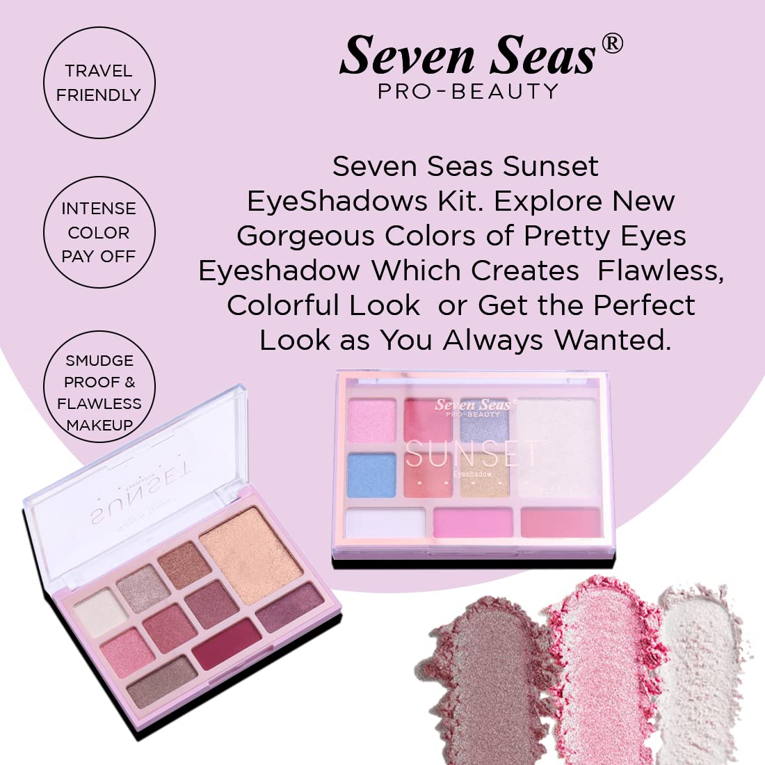 Seven Seas Sunset Eyeshadow 10 Pigmented Colors Eyeshadow Palette| Long Wearing And Easily Blendable Eye Makeup Palette | Matte,Shimmery & Metallic Finish (Skin)