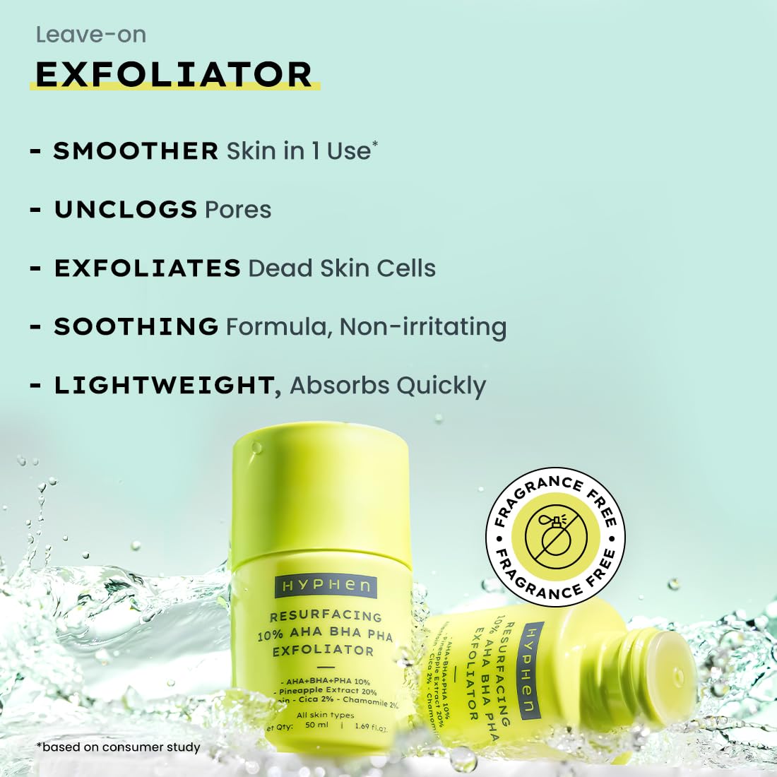 Hyphen Resurfacing 10% AHA BHA PHA Exfoliator | Instant Exfoliation with 20% Pineapple Extract | Leave-on Serum | Smoothens Texture, Unclogs Pores, Non-irritating | Facial Serum for Men & Women - 50ml