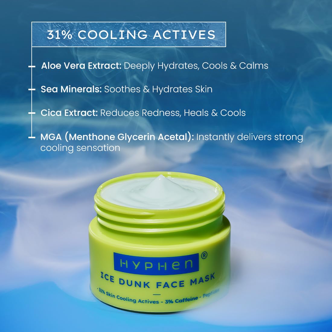 Hyphen Ice Dunk Cooling Face Mask with 31% Skin Cooling Actives | 3% Caffeine for Skin Firming, De-puff & Pore Minimizing | Collagen Boost Cryo theraphy For Glowing Skin- 50gm