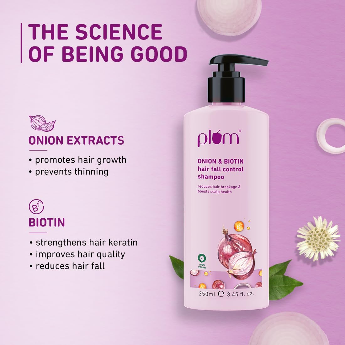 Plum Onion and Biotin Shampoo for Hairfall Control | Paraben Free | Enriched with Onion Extract, Biotin, D-Panthenol | Boosts Scalp Health | 250 ml