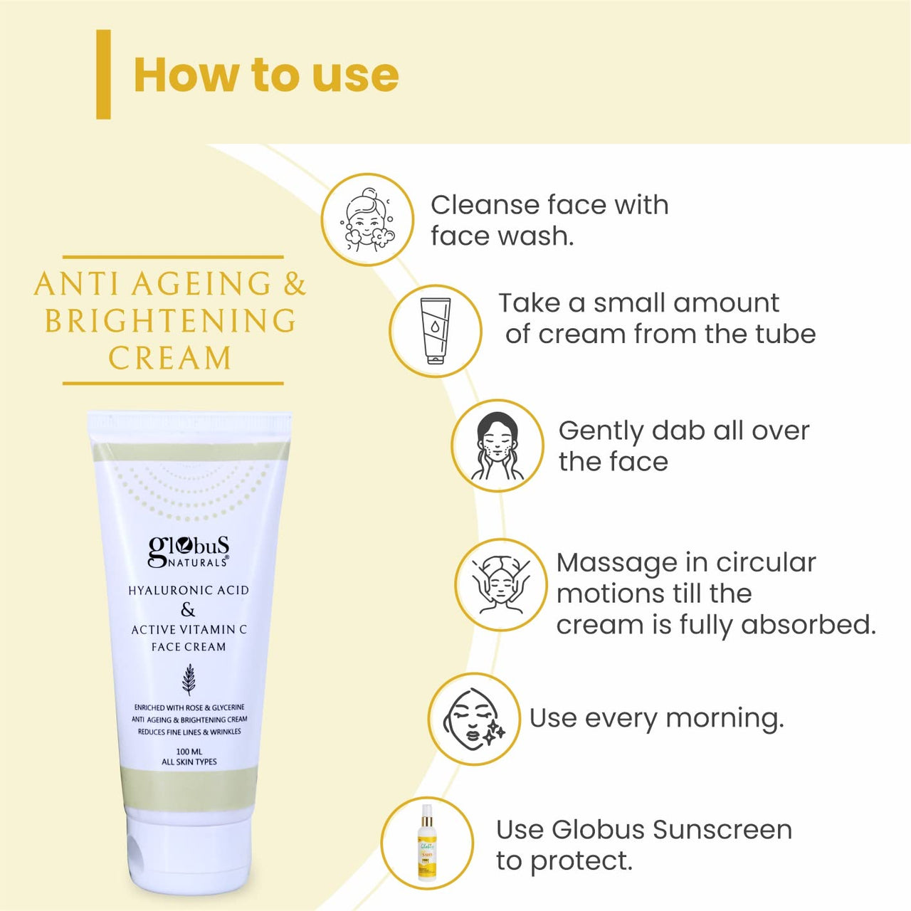 Globus Naturals Hyaluronic Acid & Vitamin C Anti Ageing Face Cream, Enriched with Rose & Glycerine, Skin Lightening & Brightening Formula, 100 ml, Pack Of 1