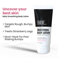 ThriveCo Bumps Eraser Exfoliating Body Scrub (100ml) + Smoothing Body Lotion (150ml) | For Bumps, Dry Skin, Strawberry Legs, Keratosis Pilaris & Ingrown Hair | With Mahua Oil, Glycolic & Lactic Acid
