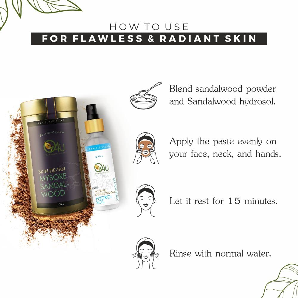 O4U - Mysore Sandalwood Powder And Sandalwood Water for- De Tan, Glowing Skin, Oil Control, Fades Acne Scars - 150gm