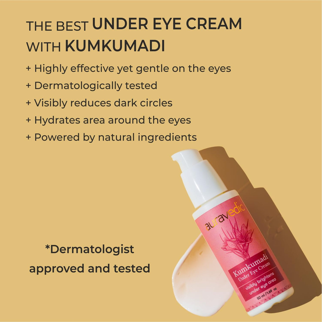 AURAVEDIC Under Eye Cream For Dark Circles For Men Women Kumkumadi Tailam Dark Circles Removal Cream For Women Men 50g Kumkumadi Oil Under Eye Cream For Women Men.