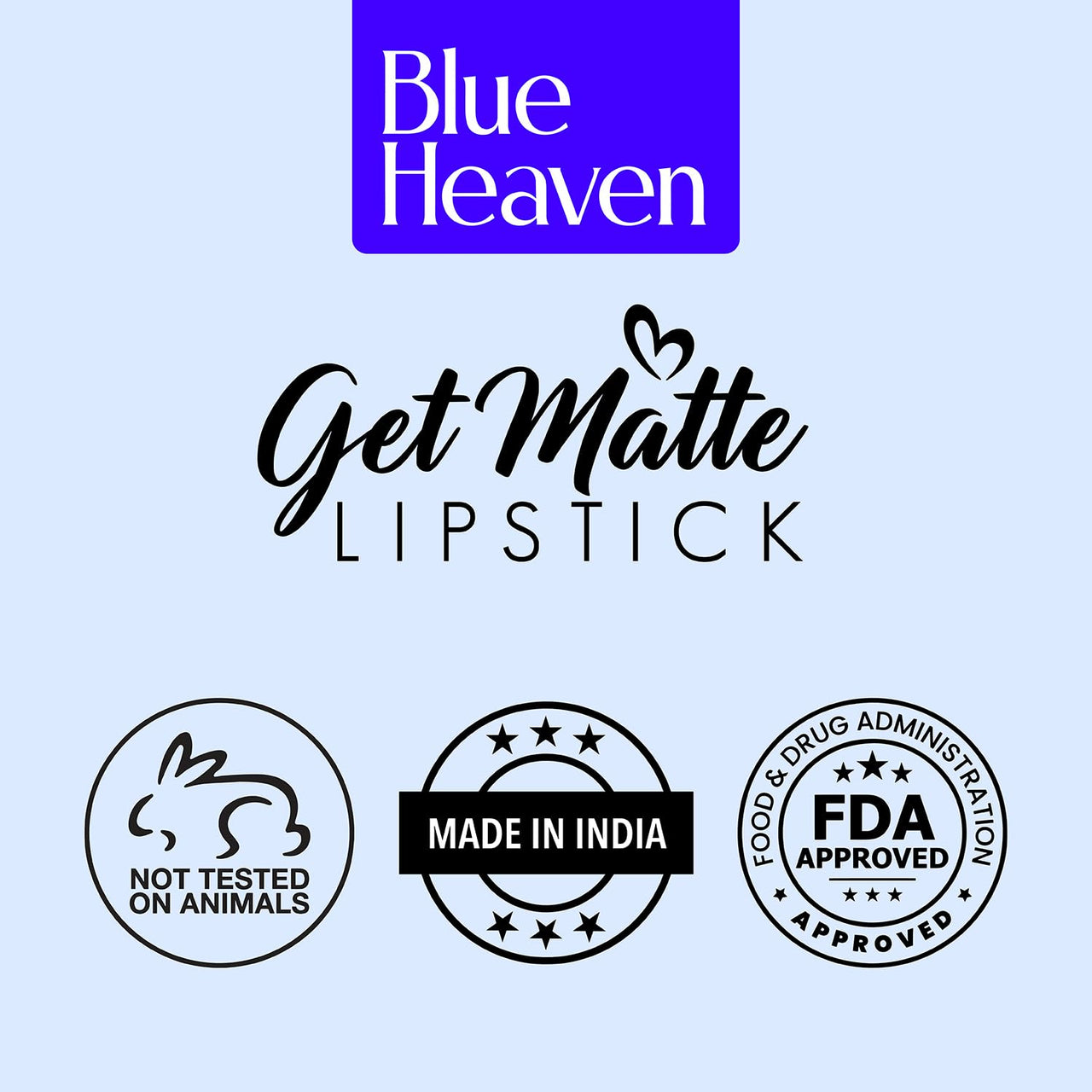 Blue Heaven Get Matte Lipstick | Soft Matte Finish and Lightweight Formula | Intense Pigment | Long-Lasting Lipsticks For Women | 102 | 4GM