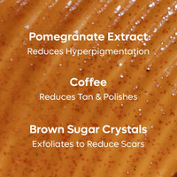 mCaffeine Coffee Sugar Body Scrub with Pomegranate for Gentle Exfoliation & Smoothening | Reduces Dead Skin, Tan & Scars | Fresh Pomegranate Aroma | Ultra Fine Scrub for Men & Women - 250g
