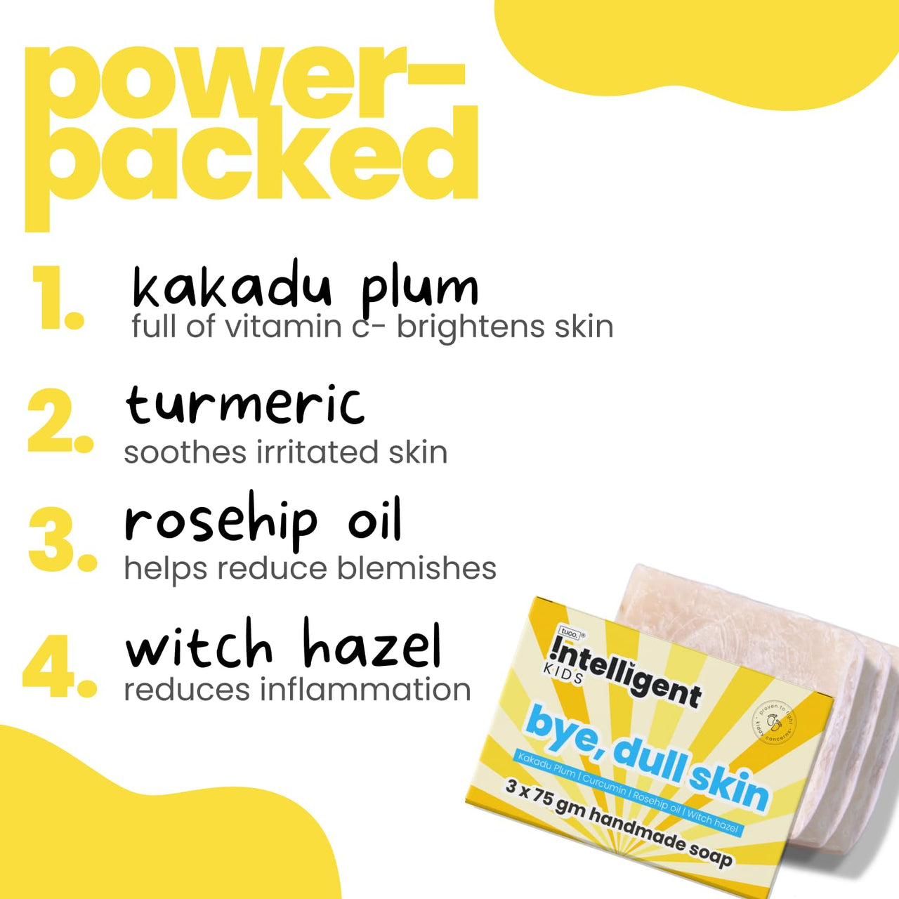 Tuco® Kids Bye, Dull Skin Soap Pack of 3X75gm with Turmeric, Shea Butter & Coconut Oil | Perfect for Dull & Sensitive Skin | Paraben & Sulphate Free | Ages 2-5, 5-10, 10-15 | 3x 75gm