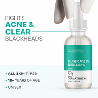 DERMATOUCH Salicylic Acid 2% Seboclear w/w 1% Face Serum | For Acne & Blackheads | Specially for Acne-prone & Oily Skin | 30ml