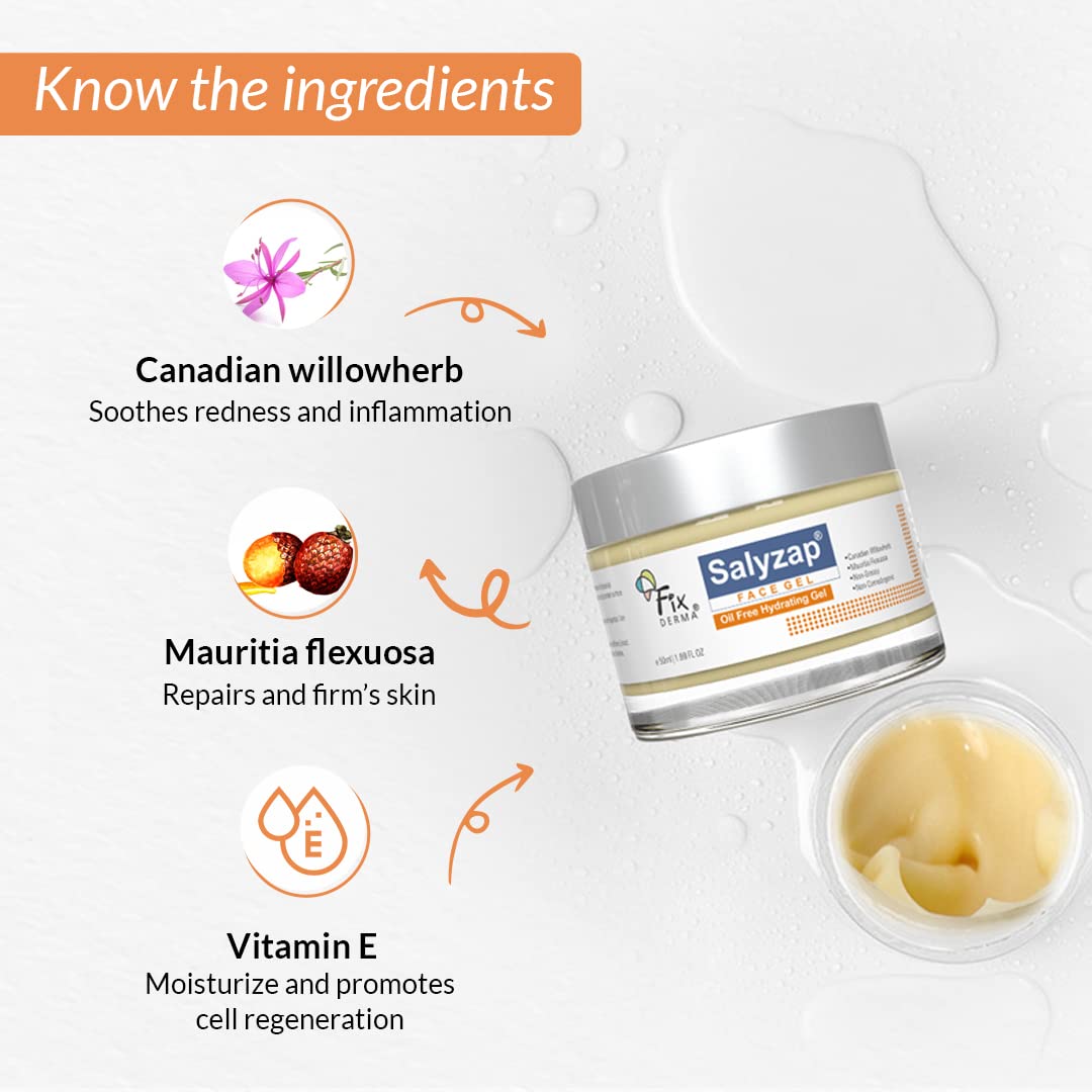 Fixderma Salyzap Face gel, Oil free hydrating gel, Deep Moisturization, Moisturizer for acne prone skin, Soothes acne and redness, non-comedogenic, non-greasy gel, Dermatologist tested - 50ml