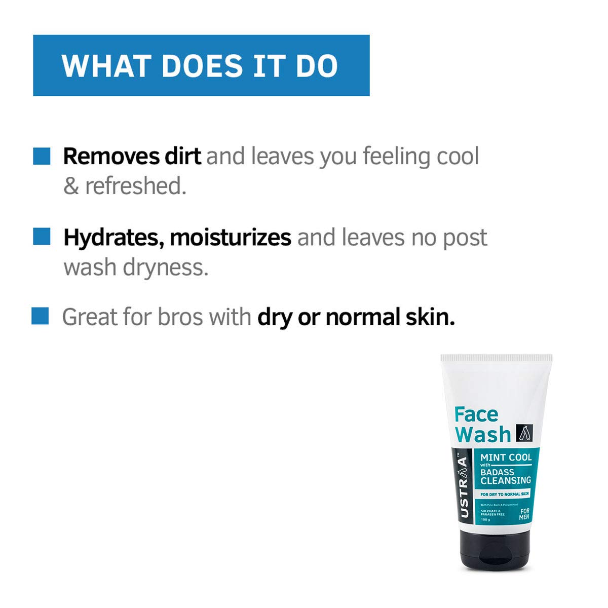 Ustraa Face Wash - Mint Cool - For Dry to Normal Skin - 100g | Reduces Moisture Loss | Removes Dirt & Dead Skin | with Pine Bark & Peppermint | NO SLS, NO PARABEN