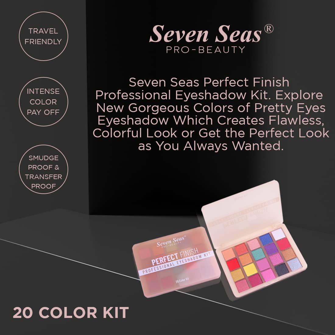 Seven Seas Perfect Finish Professional Eyeshadow Pigmented Colors | Long Wearing And Easily Blendable Eye Makeup Palette | Multicolor - 25Gm | Shimmery & Glitter Finish (Skin)
