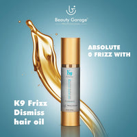 Beauty Garage K9 Frizz Dismiss Hair Oil, 100 ml Anti Dandruff Hair Oil with Morocco Argan & Camellia for Smooth and Manageable Hair, Unscented, Daily Hair Care