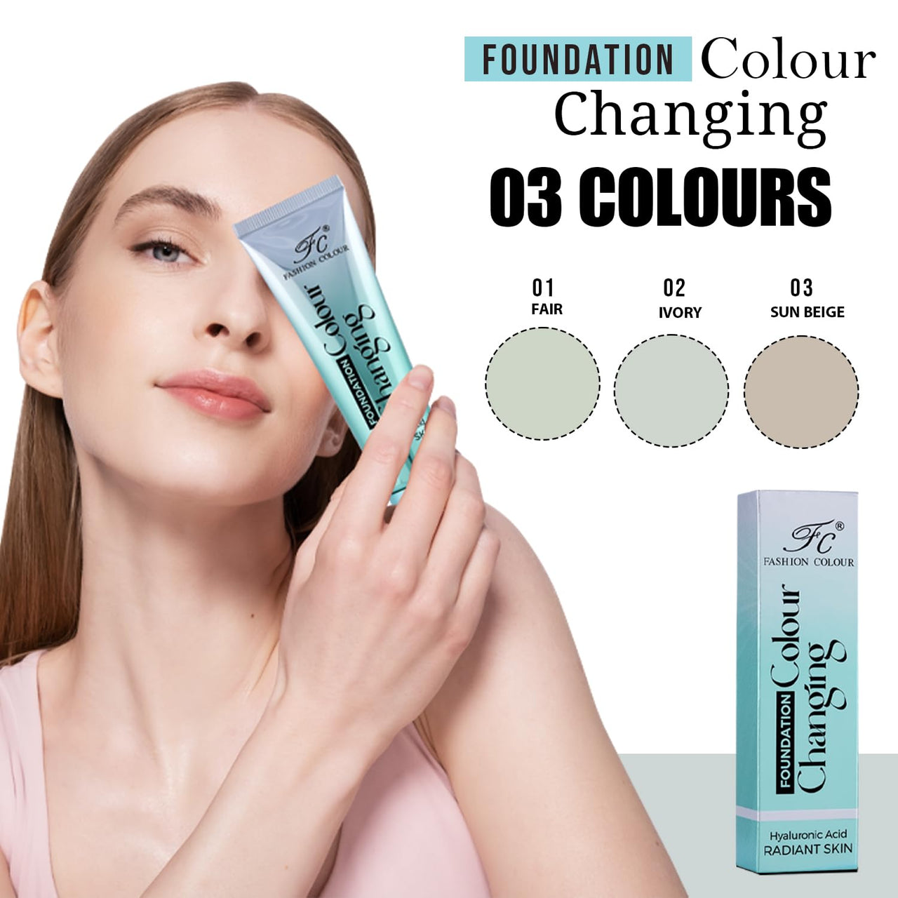 Fashion Colour Color Changing Foundation | Infused With Hyaluronic Acid | Radiant Skin | Flawless Color Changing Foundation With Satin Finish, Makeup Base, Long Lasting Waterproof Liquid Foundation For Face Makeup (FAIR, 40g)