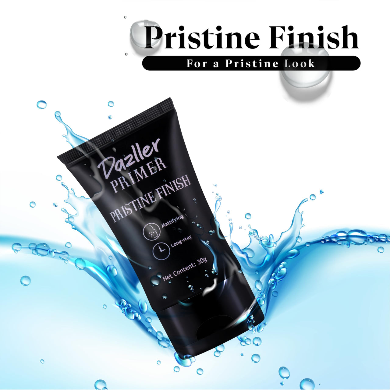Dazller Primer Pristine Finish, 30g - Seamless Blending, Enriched with Natural Extracts & Vitamin E, Long-Lasting, Non-Tinted, Suitable for All Skin Type