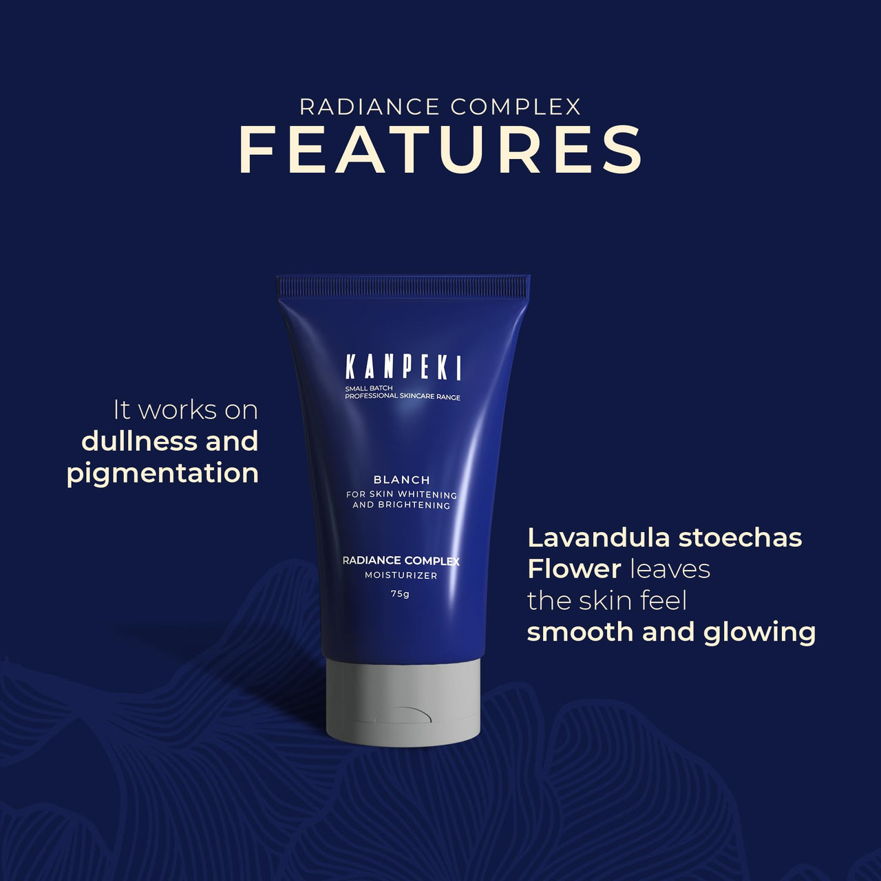 Kanpeki Blanch Radiance Complex Face Moisturizer for Daily Use | Removes Dark Spots, Age Spots, Tanning, Dull & Pigmented Skin | Smooth & Glowing Skin | All Skin Types