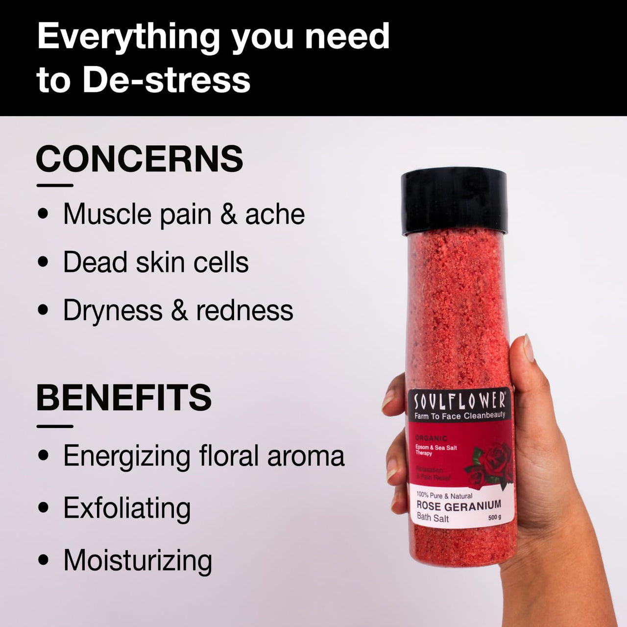 Soulflower Epsom Bath Salt Rose Geranium | Foot, Body, Muscle Aches, Pain Relief | Relaxing | Moisturised, Soft, Hydrated Skin | Vitamin E, Rose & Geranium Oils | Pure & Natural | 500g (Pack of 1)