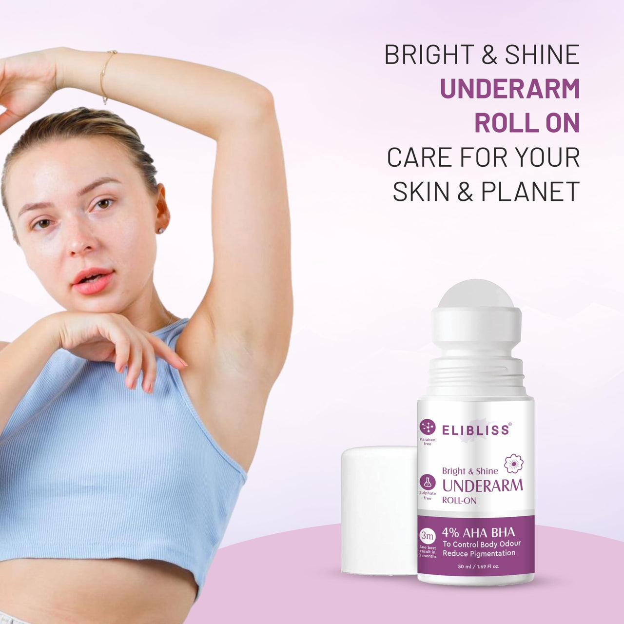 ELIBLISS Bright & Shine Underarm Roll-On with 4% AHA BHA to Control Body Odour & Reduce Pigmentation, Paraben & Sulphate Free, Visible Results in 3 Months 50ml