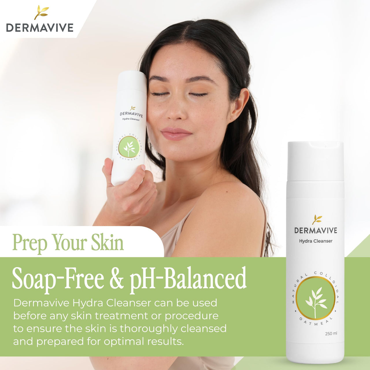 Dermavive Hydra Cleanser - Non-Irritating Facial and Skin Cleanser, | pH Balanced, Softens and Hydrates Sensitive Skin, 250ml