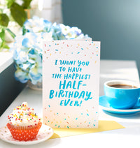 American Greetings Half-Birthday Card (All My Heart) Lettering with Sprinkles